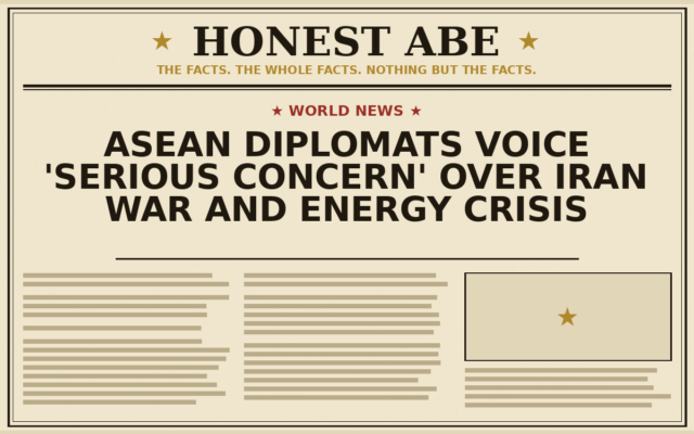 ASEAN Diplomats Voice ‘Serious Concern’ Over Iran War and Energy Crisis
