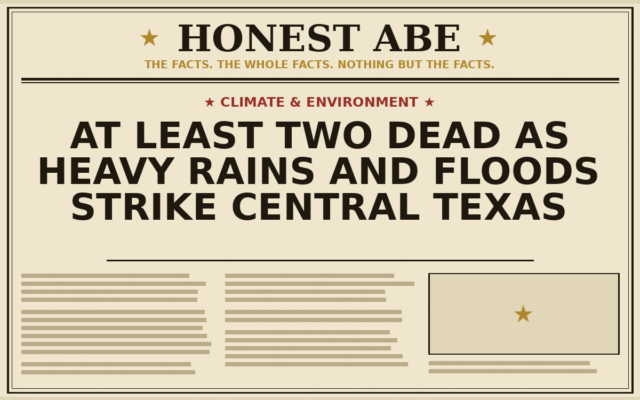 At Least Two Dead as Heavy Rains and Floods Strike Central Texas