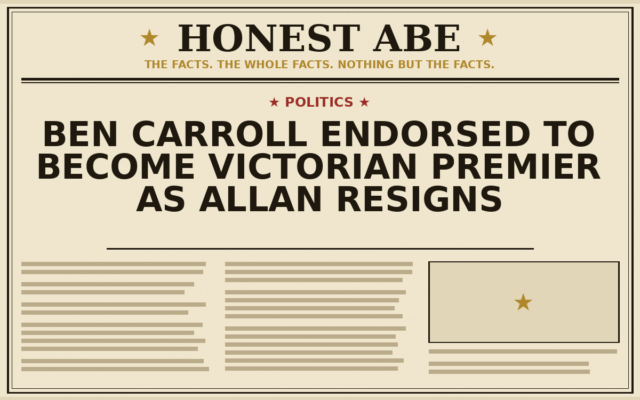 Ben Carroll Endorsed to Become Victorian Premier as Allan Resigns