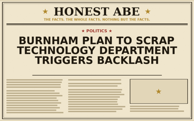 Burnham Plan to Scrap Technology Department Triggers Backlash