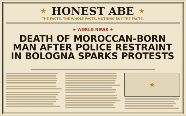 Death of Moroccan-Born Man After Police Restraint in Bologna Sparks Protests