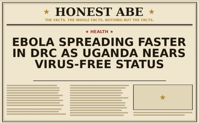 Ebola Spreading Faster in DRC as Uganda Nears Virus-Free Status