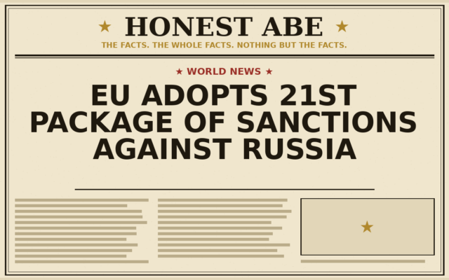EU Adopts 21st Package of Sanctions Against Russia