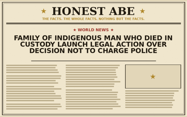 Family of Indigenous man who died in custody launch legal action over decision not to charge police