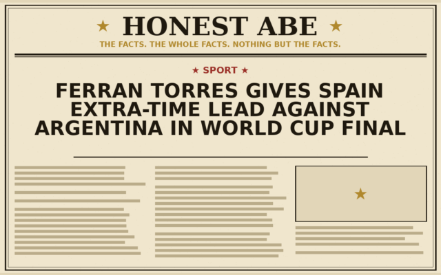 Ferran Torres Gives Spain Extra-Time Lead Against Argentina in World Cup Final