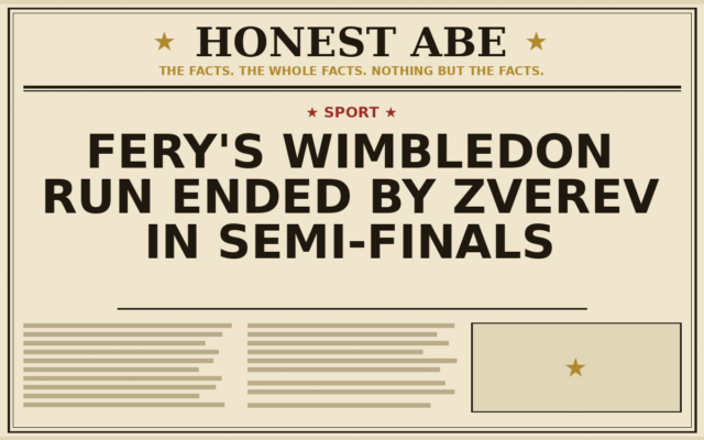 Fery’s Wimbledon Run Ended by Zverev in Semi-Finals