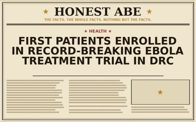First Patients Enrolled in Record-Breaking Ebola Treatment Trial in DRC