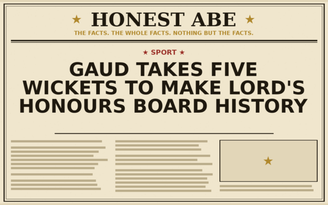 Gaud Takes Five Wickets to Make Lord’s Honours Board History