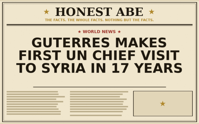 Guterres Makes First UN Chief Visit to Syria in 17 Years
