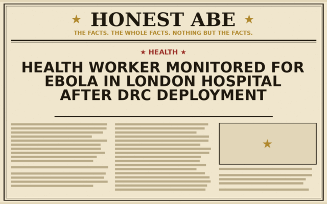 Health Worker Monitored for Ebola in London Hospital After DRC Deployment