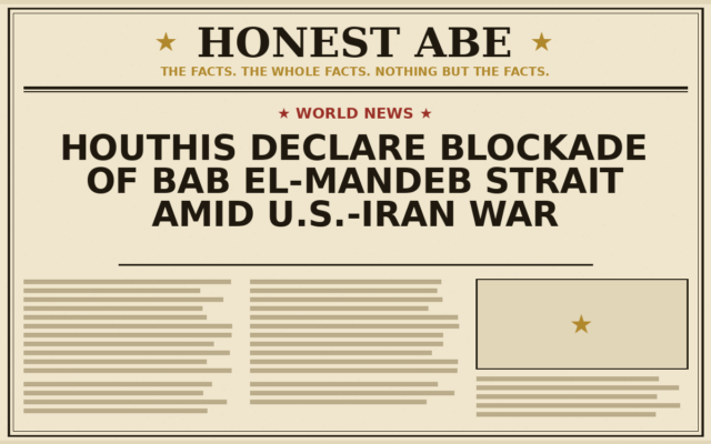 Houthis Declare Blockade of Bab el-Mandeb Strait Amid U.S.-Iran War