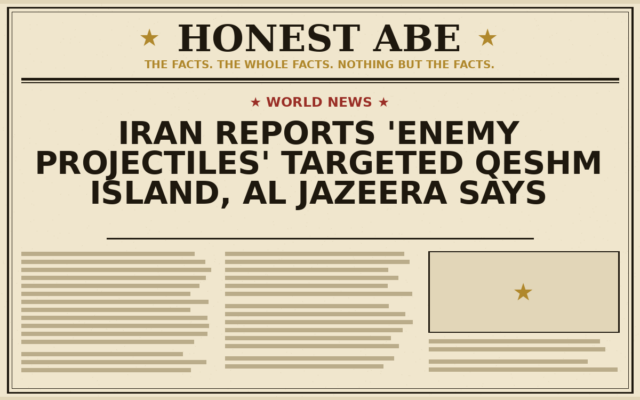 Iran Reports ‘Enemy Projectiles’ Targeted Qeshm Island, Al Jazeera Says