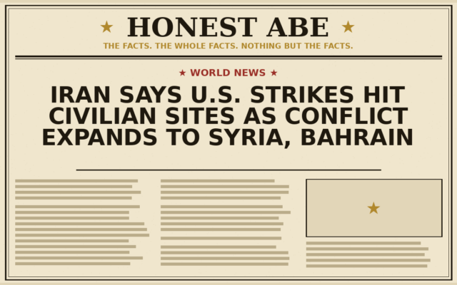 Iran Says U.S. Strikes Hit Civilian Sites as Conflict Expands to Syria, Bahrain