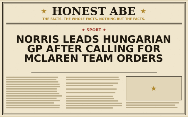 Norris Leads Hungarian GP After Calling for McLaren Team Orders