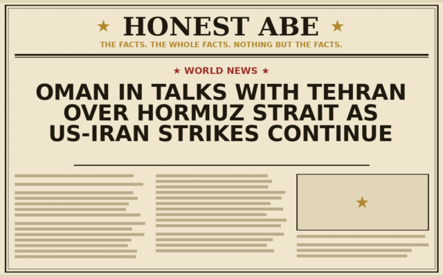 Oman in Talks With Tehran Over Hormuz Strait as US-Iran Strikes Continue