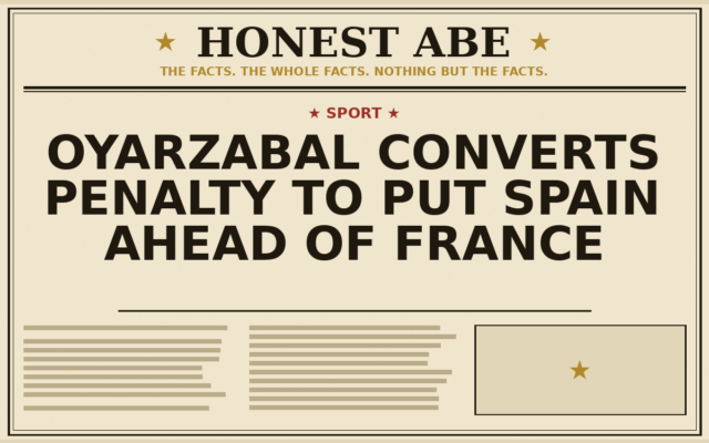Oyarzabal Converts Penalty to Put Spain Ahead of France