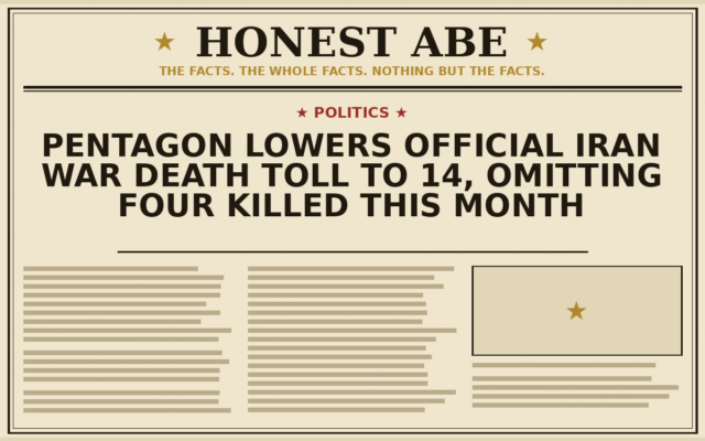 Pentagon Lowers Official Iran War Death Toll to 14, Omitting Four Killed This Month