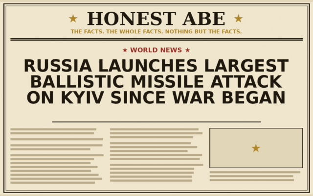Russia Launches Largest Ballistic Missile Attack on Kyiv Since War Began
