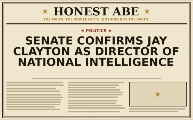 Senate Confirms Jay Clayton as Director of National Intelligence