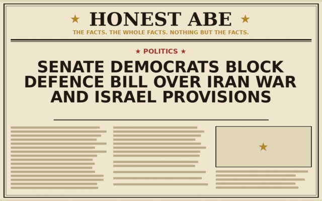 Senate Democrats Block Defence Bill Over Iran War and Israel Provisions