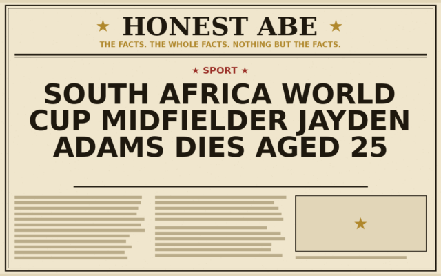 South Africa World Cup Midfielder Jayden Adams Dies Aged 25