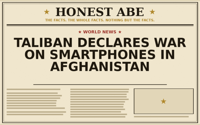 Taliban Declares War on Smartphones in Afghanistan