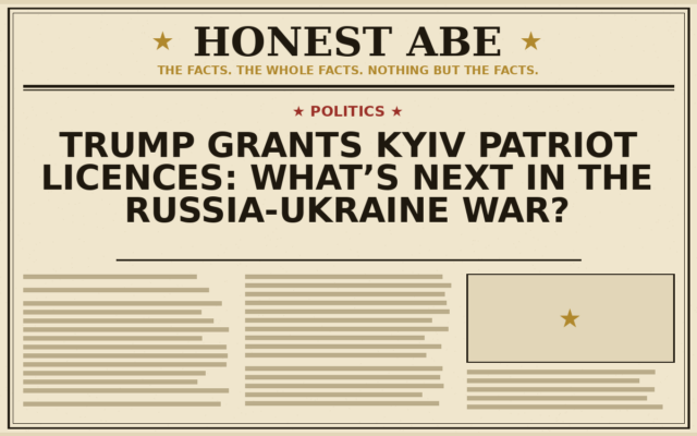 Trump Grants Kyiv Patriot Licences: What’s Next in the Russia-Ukraine War?