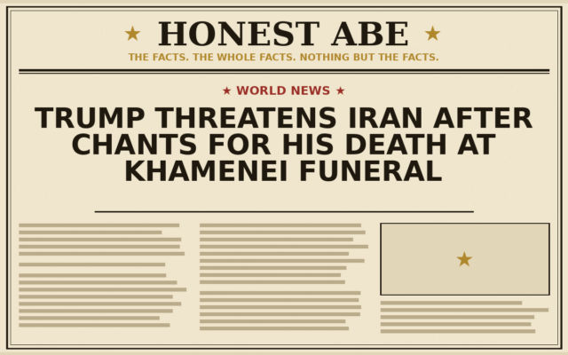 Trump Threatens Iran After Chants for His Death at Khamenei Funeral