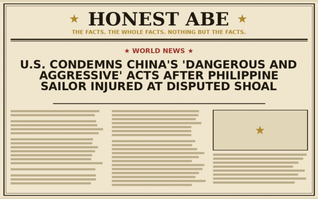 U.S. Condemns China’s ‘Dangerous and Aggressive’ Acts After Philippine Sailor Injured at Disputed Shoal