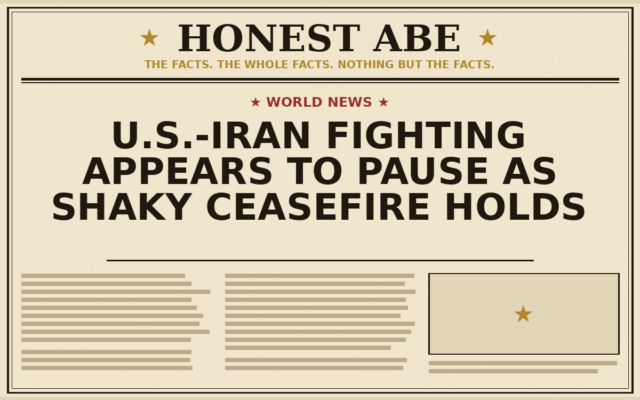 U.S.-Iran Fighting Appears to Pause as Shaky Ceasefire Holds