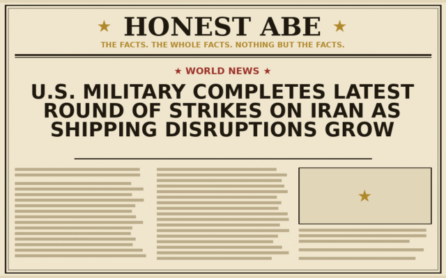 U.S. Military Completes Latest Round of Strikes on Iran as Shipping Disruptions Grow