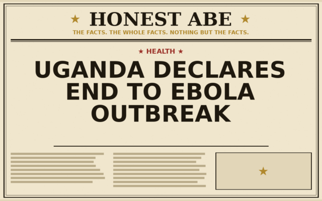 Uganda Declares End to Ebola Outbreak