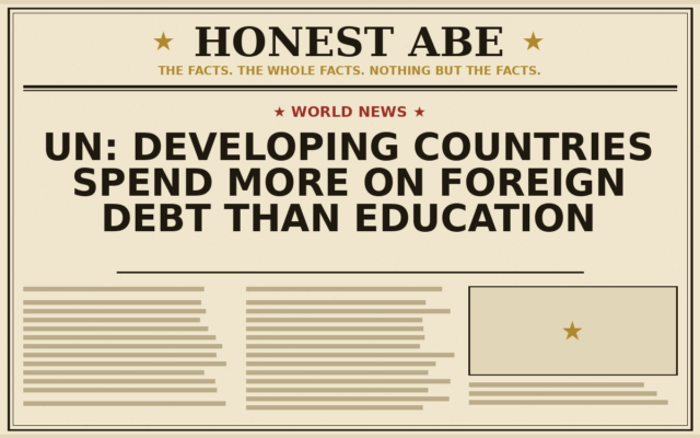 UN: Developing Countries Spend More on Foreign Debt Than Education