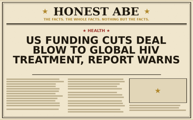 US Funding Cuts Deal Blow to Global HIV Treatment, Report Warns