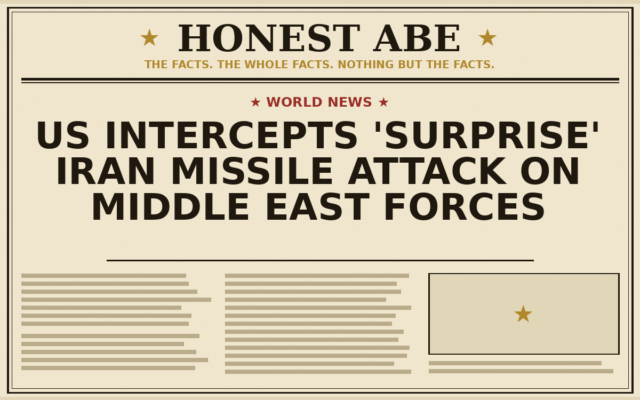 US Intercepts ‘Surprise’ Iran Missile Attack on Middle East Forces