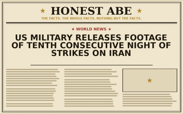 US Military Releases Footage of Tenth Consecutive Night of Strikes on Iran