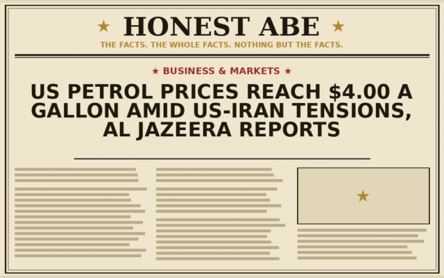 US Petrol Prices Reach $4.00 a Gallon Amid US-Iran Tensions, Al Jazeera Reports