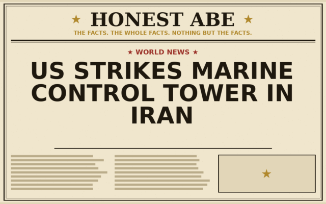 US Strikes Marine Control Tower in Iran
