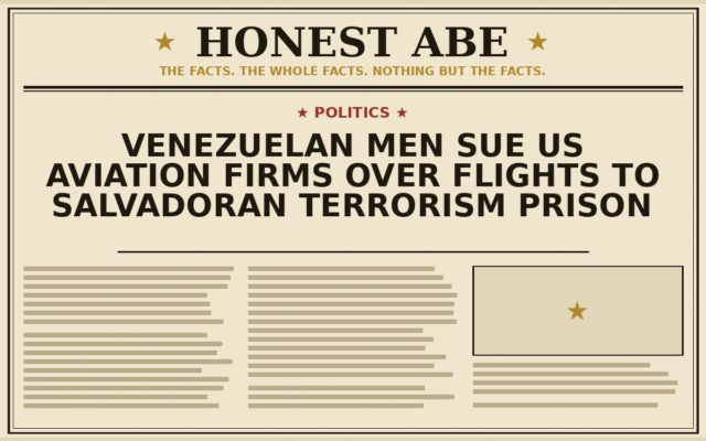 Venezuelan Men Sue US Aviation Firms Over Flights to Salvadoran Terrorism Prison