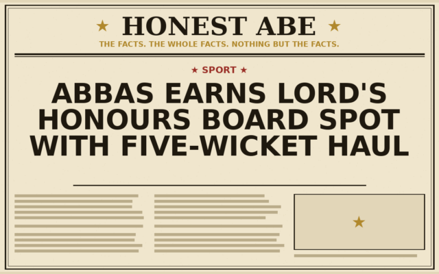 Abbas Earns Lord’s Honours Board Spot With Five-Wicket Haul