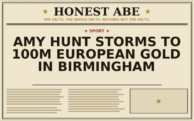 Amy Hunt Storms to 100m European Gold in Birmingham