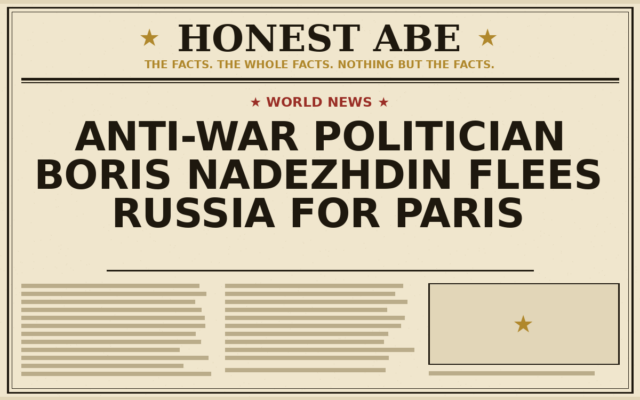 Anti-War Politician Boris Nadezhdin Flees Russia for Paris
