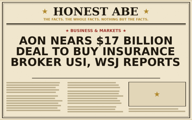 Aon Nears $17 Billion Deal to Buy Insurance Broker USI, WSJ Reports
