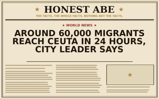 Around 60,000 Migrants Reach Ceuta in 24 Hours, City Leader Says