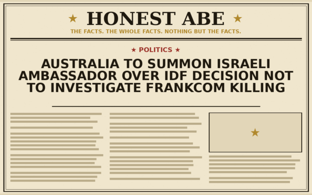 Australia to Summon Israeli Ambassador Over IDF Decision Not to Investigate Frankcom Killing