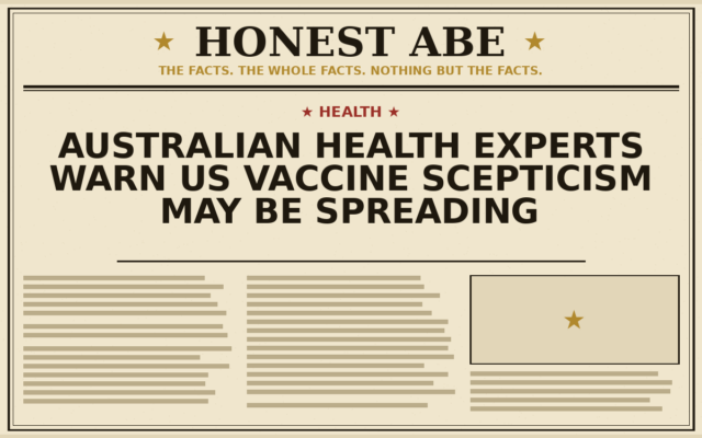 Australian Health Experts Warn US Vaccine Scepticism May Be Spreading