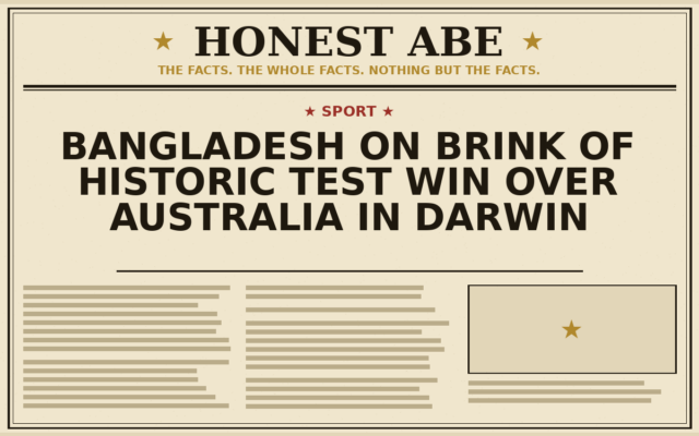 Bangladesh on Brink of Historic Test Win Over Australia in Darwin