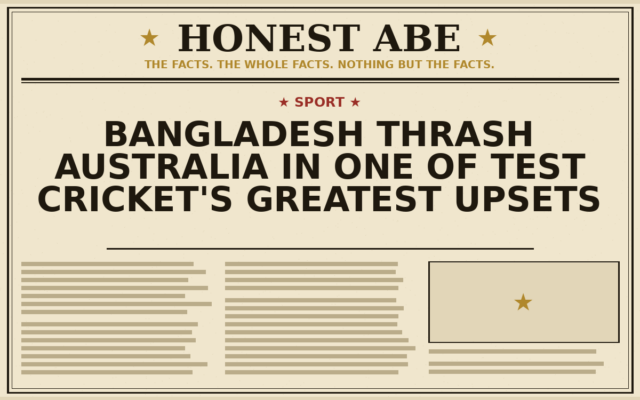 Bangladesh Thrash Australia in One of Test Cricket’s Greatest Upsets