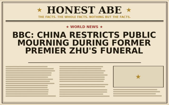 BBC: China Restricts Public Mourning During Former Premier Zhu’s Funeral