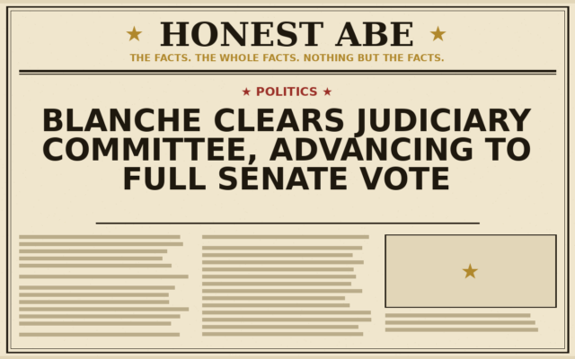 Blanche Clears Judiciary Committee, Advancing to Full Senate Vote